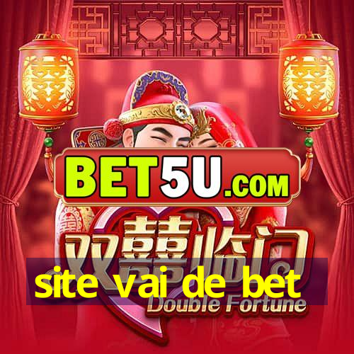 site vai de bet